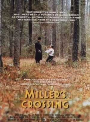 Miller's Crossing