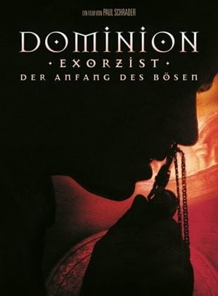 Dominion: Exorzist - Der Anfang des Bösen