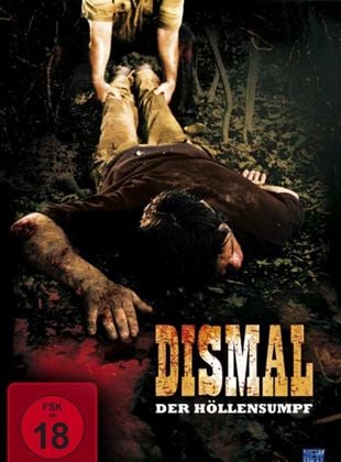 Dismal - Der Höllensumpf