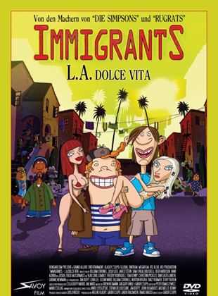 Immigrants - L.A. Dolce Vita