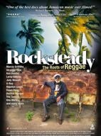 Rocksteady: The Roots of Reggae