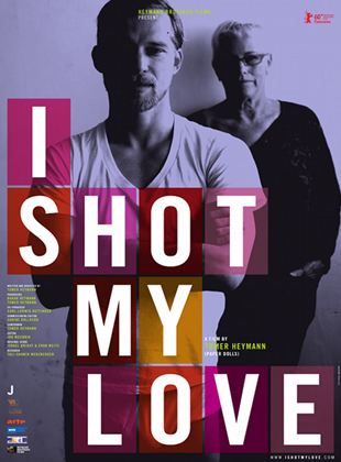  I Shot My Love