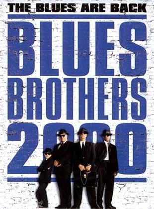  Blues Brothers 2000