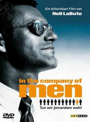  In the Company of Men