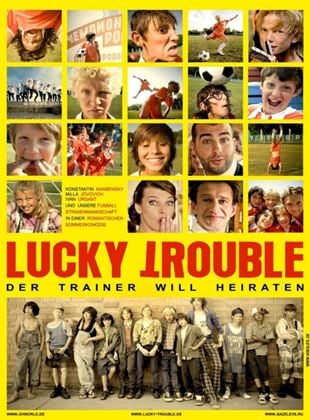 Lucky Trouble
