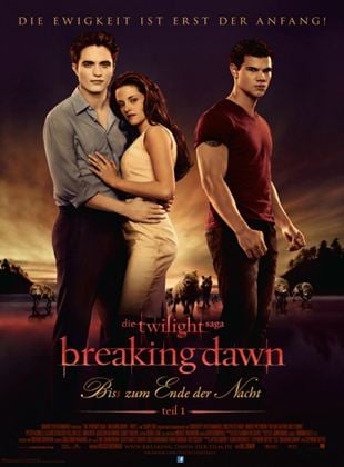  Twilight 4: Breaking Dawn - Bis(s) zum Ende der Nacht (Teil 1)