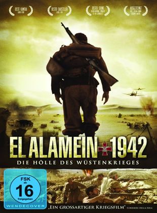  El Alamein 1942 - Die Hölle des Wüstenkrieges