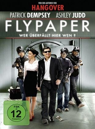  Flypaper - Wer überfällt hier wen?