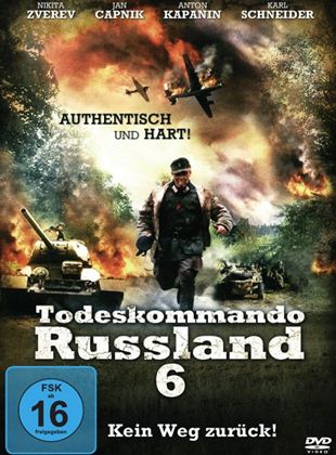 Todeskommando Russland 6 - Kein Weg zurück!