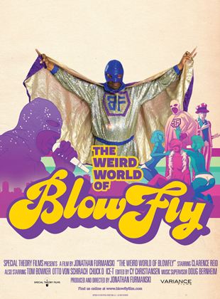  The Weird World of Blowfly