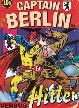  Captain Berlin versus Hitler