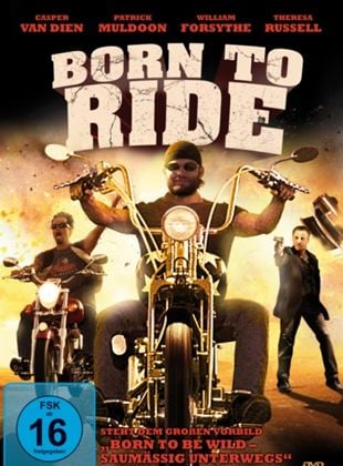  Born to Ride