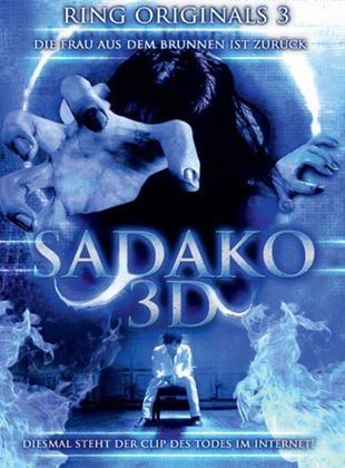  Sadako 3D - Ring Originals 3