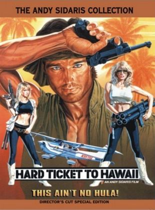  Hard ticket to Hawaii