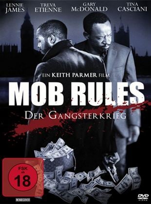  Mob Rules - Der Gangsterkrieg