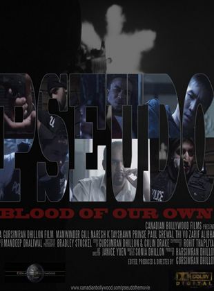  Pseudo: Blood of Our Own