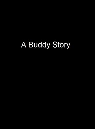  A Buddy Story