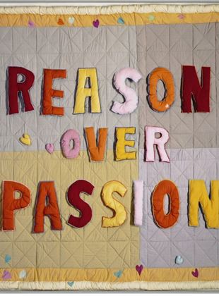 Reason Over Passion