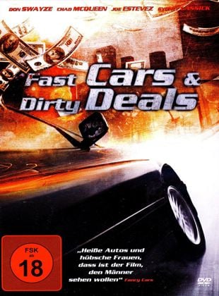  Fast Cars & Dirty Deals