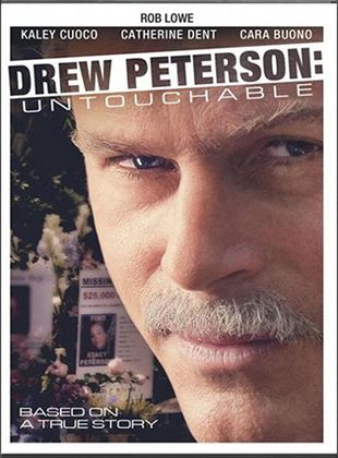 Drew Peterson: Untouchable (TV)