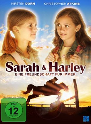  Sarah und Harley - Eine Freundschaft für immer