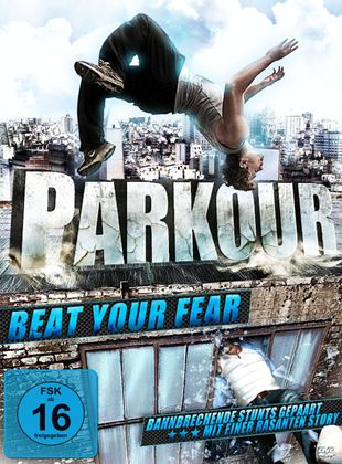  Parkour - Beat Your Fear