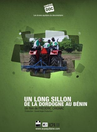 Un long sillon de la Dordogne au Bénin