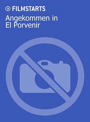 Angekommen in El Porvenir