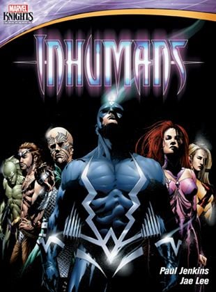  Marvel Knights: Inhumans