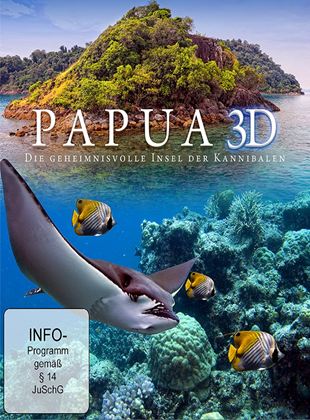  Papua 3D - Die geheimnisvolle Insel der Kannibalen