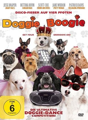  Doggie Boogie - Disco-Fieber auf vier Pfoten