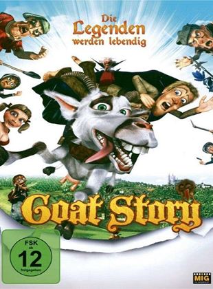  Goat Story - Die Legenden werden lebendig