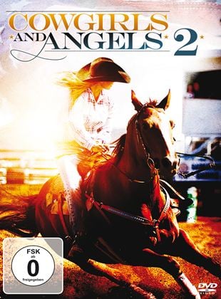  Cowgirls and Angels 2 - Dakotas Pferdesommer