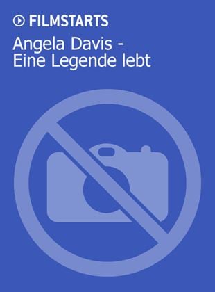 Angela Davis - Eine Legende lebt