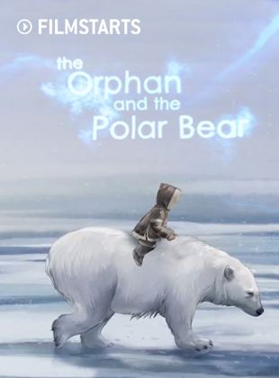  The Orphan and the Polar Bear