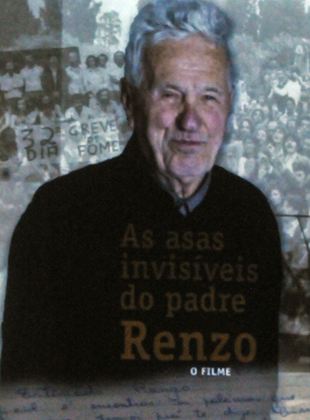 As Asas Invisíveis do Padre Renzo