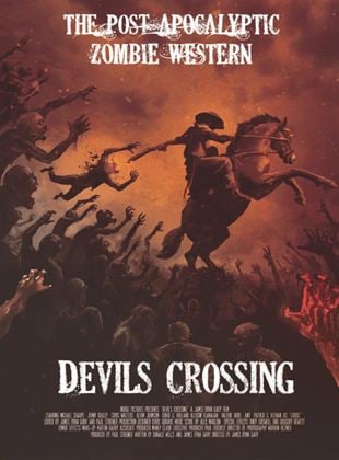  Cowboys vs. Zombies: The Devil's Crossing