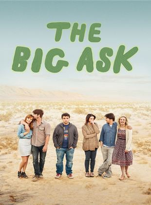  The Big Ask