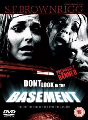Don't Look in the Basement!