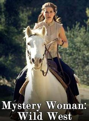 Mystery woman: Wild West Mystery