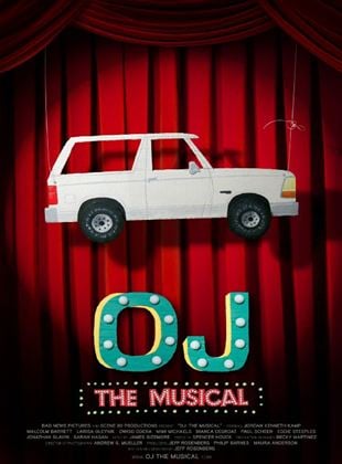  OJ: The Musical