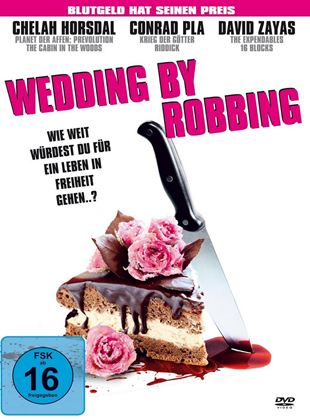  Wedding by Robbing