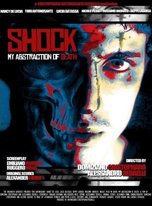 Filmposter von  Shock: My Abstraction of Death