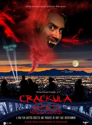  Crackula Goes to Hollywood