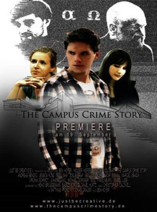  The Campus Crime Story