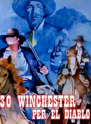 30 Winchester für El Diablo