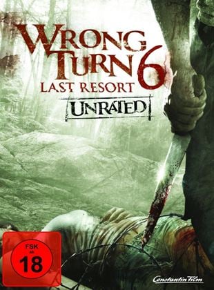 Wrong Turn 6 - Last Resort