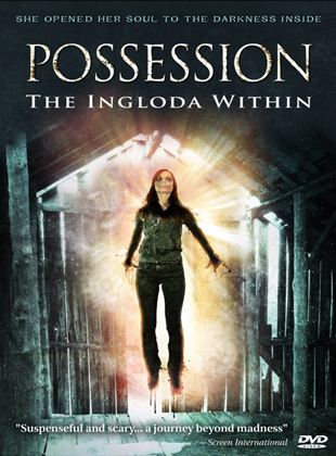  Ingloda: The Possession Within