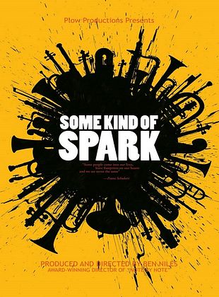 Filmposter von Some Kind Of Spark