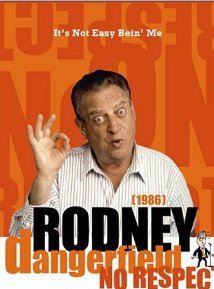 The Rodney Dangerfield Show : It's Not Easy Bein' Me (TV)